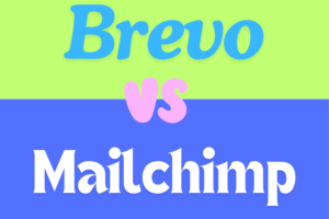 Read more about the article Brevo vs Mailchimp 2024 – Which is better Email Marketing for you?