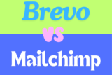 Brevo vs Mailchimp 2024 – Which is better Email Marketing for you?