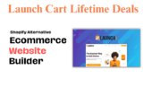 Launch Cart Lifetime Deals $39 – Best Shopify Alternative