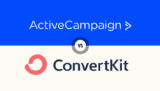 ActiveCampaign vs ConvertKit 2024: Which is better for you?